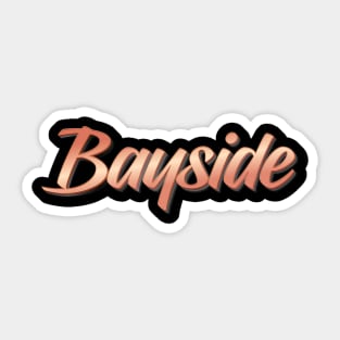 Bayside Sticker